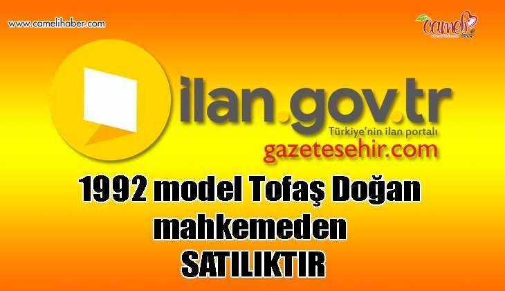 1992 model Tofaş Doğan mahkemeden satılıktır