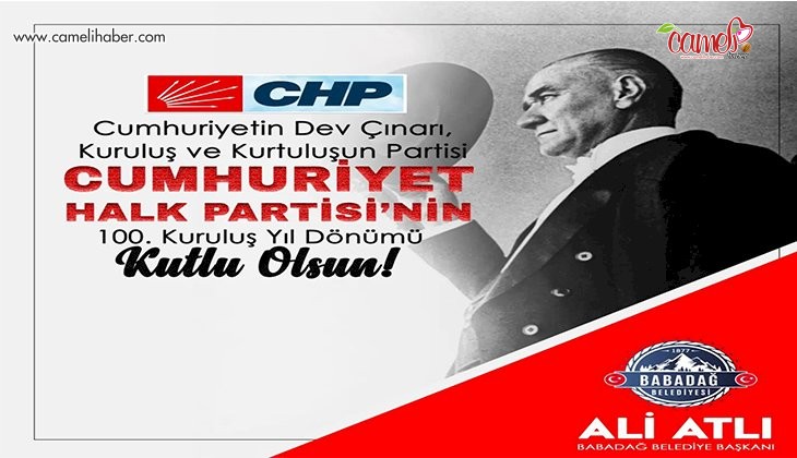 Ali Atlı CHP'nin 100. yılını kutladı