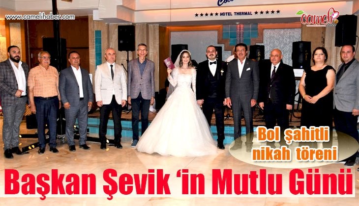 Başkan Şevik oğlunu evlendirdi