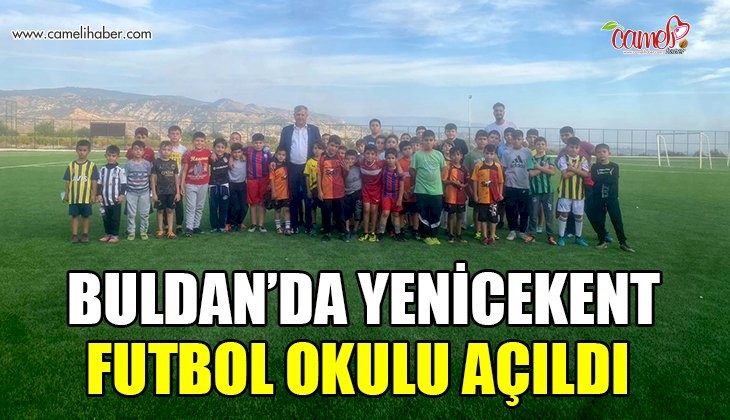 Buldan’da Yenicekent Futbol Okulu açıldı