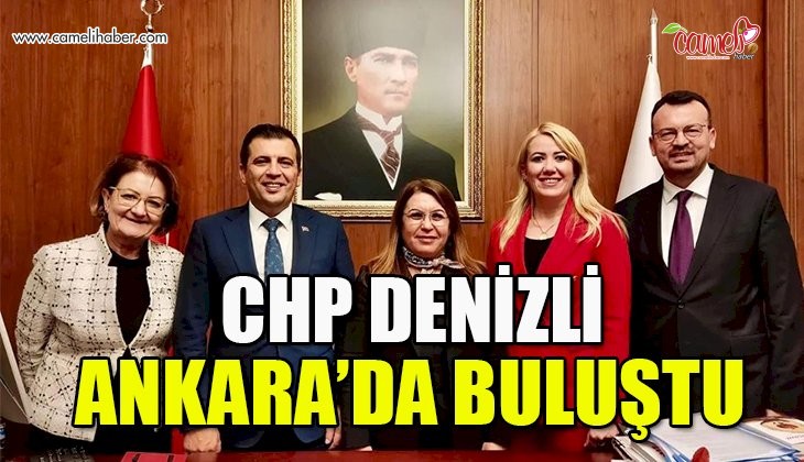 CHP Denizli heyeti, Ankara'da buluştu
