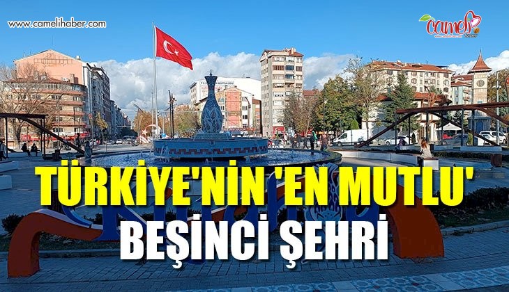 Kütahya, Türkiye'nin 'En mutlu' beşinci şehri